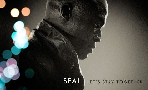 Audio: Seal – Let’s Stay Together