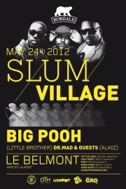 Slum Village et Big Pooh en concert à Montreal