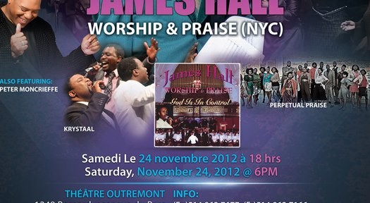 James Hall et Worship & Praise en concert à Montréal