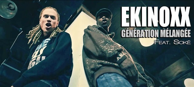 Nouveau vidéoclip: Ekinoxx & Soké – Génération Mélangée