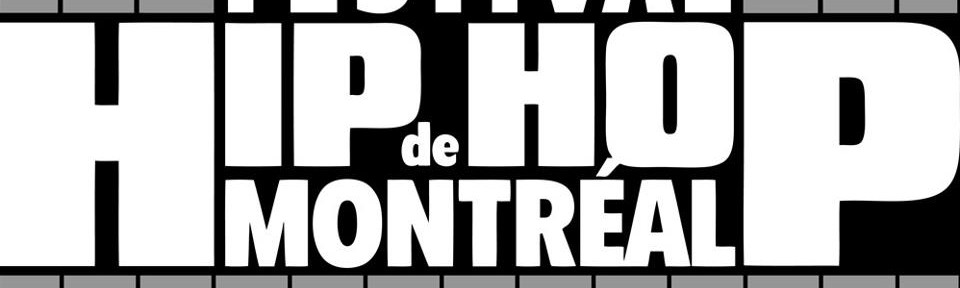 Festival Hip Hop de Montréal: Édition 2013