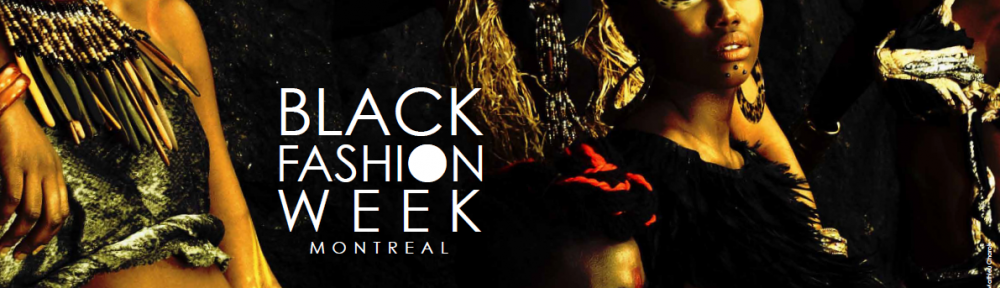 Une première à Montréal pour le Black Fashion Week
