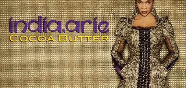 Nouveauté Audio : India Arie “Cocoa Butter”