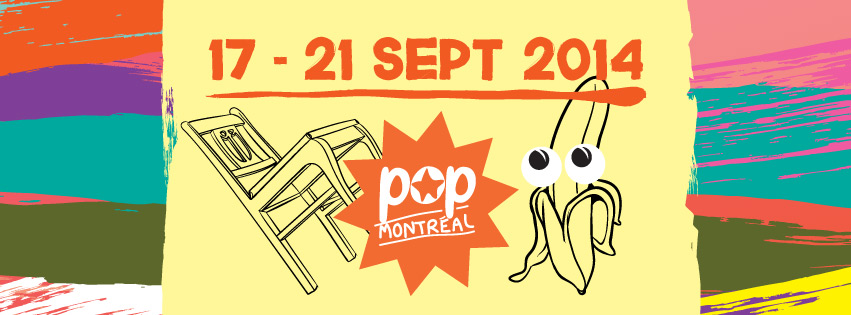 POP Montréal 2014