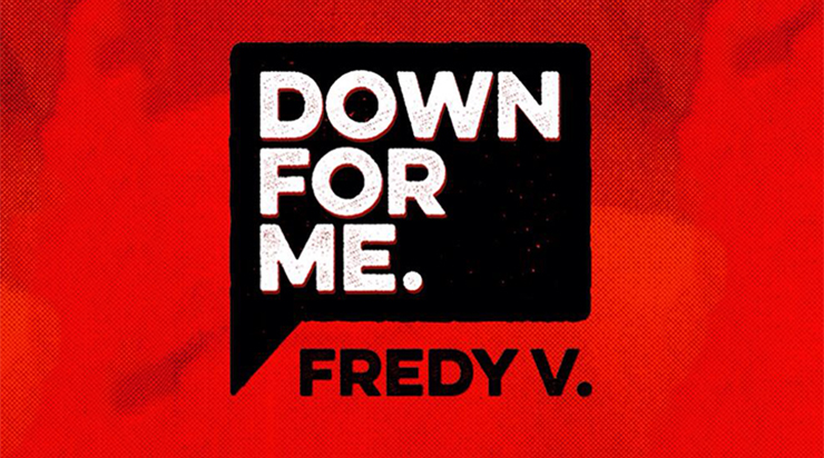 Musique : Fredy V. – Down For Me