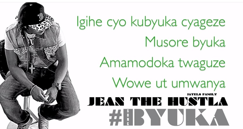 Jean The Hustla – Byuka