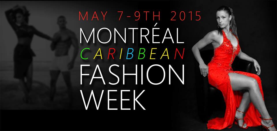 La Semaine de la Mode Caribéenne à Montréal