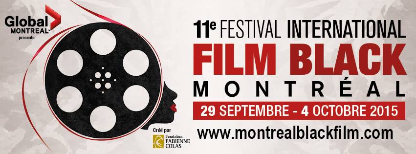 La 11e édition du Festival International du Film Black de Montréal