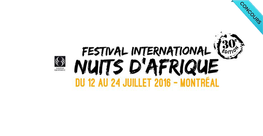 Gagnez une paire de billets pour le Festival Nuits d’Afrique