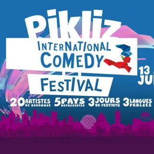 Pikliz: Festival International de l’humour